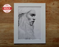 Image 1 of Daenerys Targaryen - (Original Drawing) - SOLD!!