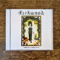 Jim Kirkwood - Through a Dark Glass CD