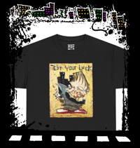 Image 1 of Test your luck Tee