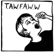Image of Take A Worm For A Walk Week - T.A.W.F.A.W.W Album
