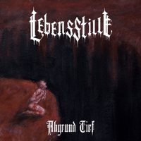 Image 1 of Lebensstille – Abgrund Tief (MC/EP)