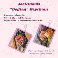 Image 1 of Joel/Hands Double Sided "DogTag" Keychains [PRE-ORDER] [2 Left]