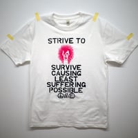 Image 1 of STRIVE TO SURVIVE SHIRT