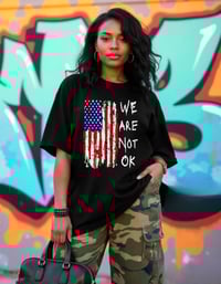 Image 1 of WE ARE NOT OK 