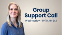 Group Support Call — Wednesday 9–10 AM (EST)