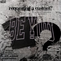 Image 1 of Request a Custom  [READ DESCRIPTION ]