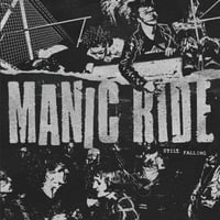 QHC016 - MANIC RIDE "Still Falling" 7"