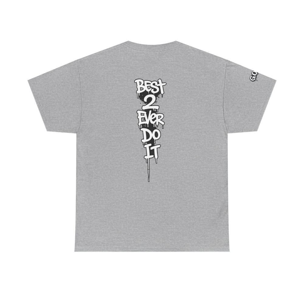 Image of GOAT 'Greatest of All Time' Graphic Tee — Back 'Best 2 Ever Do It' Streetwear T‑Shirt