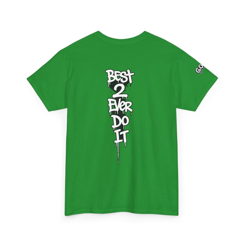 Image of GOAT 'Greatest of All Time' Graphic Tee — Back 'Best 2 Ever Do It' Streetwear T‑Shirt