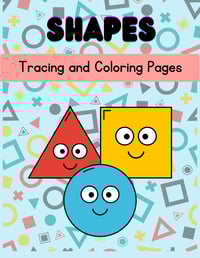 PRINTED COPY: Shapes Tracing & Coloring Pages - Printed Copy