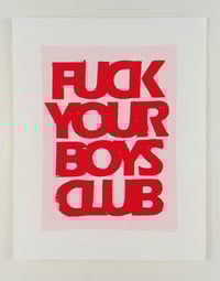 Image 1 of EMMA HARVEY 'Fuck Your Boys Club' [red/pink] Limited edition lino print (2025)