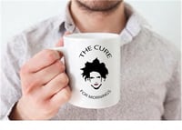 Image 1 of The Cure For Mornings //  11 0z Coffee Mug // The Cure // Dishwasher and Microwave Safe // Robert...