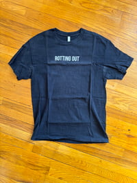 Image 1 of Rotting Out 