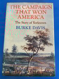 Image 1 of Vintage The Campaign That Won America: The Story of Yorktown