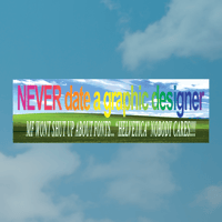 Never Date A Graphic Designer