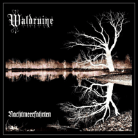 Image 1 of Waldruine – Nachtmeerfahrten (MC)