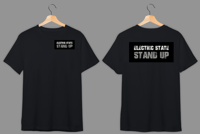 Image 1 of ELECTRIC STATE - STAND UP - T SHIRTS-MUSCLE SHIRTS-SINGLETS-TRUCKERS CAP