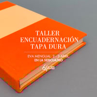 Image 1 of Taller de Encuadernación: tapa dura. Impartido por Eva Mengual. 