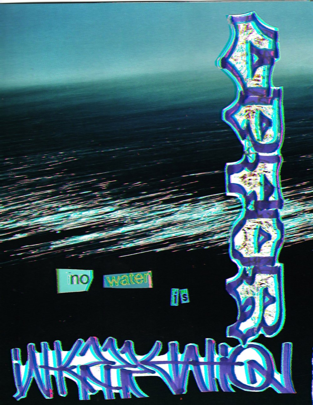 Image of No Water is up for Interpretation 12 pg zine