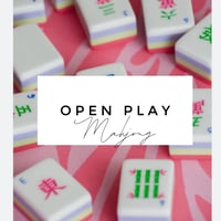 OPEN PLAY Mahjong May 13