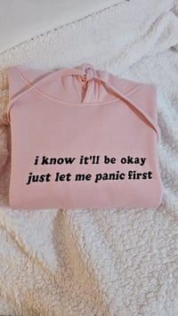 Image 2 of I know it'll be okay sweater