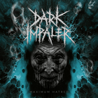 Image 1 of Dark Impaler - Maximum Hatred (Digipack CD)