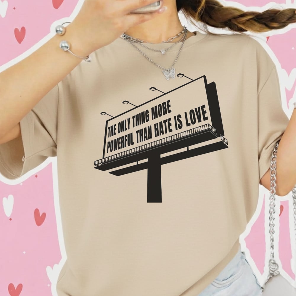 Image of BILLBOARD LOVE T-Shirt / Sweater