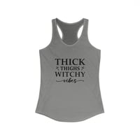 Image 3 of Thick Thighs Witchy Vibes Women's Ideal Racerback Tank