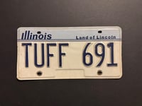 Tuff Collectible License Plate from Illinois (TUFF 691) 