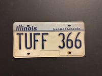Tuff Collectible License Plate from Illinois (TUFF 366) - The 366 is for March 1966, my Bday month. 