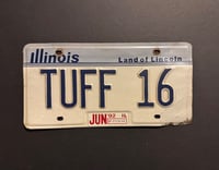 Tuff Collectible License Plate from Illinois (TUFF 16) 