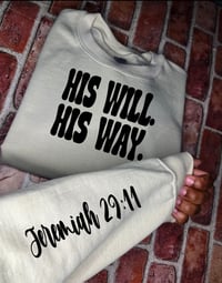Image 1 of His Will His Way (Front & Back Optional)