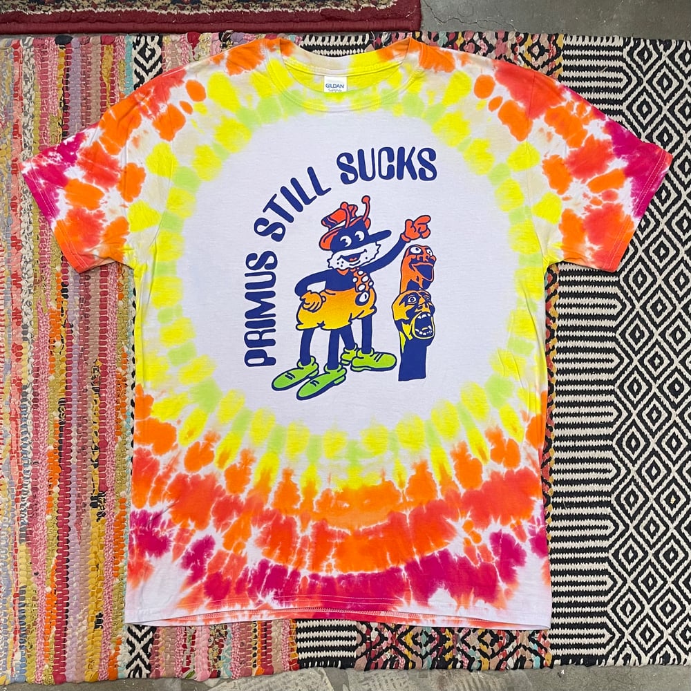 Primus Still Sucks (Tie Dye)
