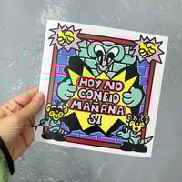 Image 2 of Pablo Vidafacil - "Hoy no confio, mañana si." Sign