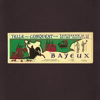 Image 1 of Telle Du Conquest Dite Tapisserie De La Reine Mathilde Bayeux