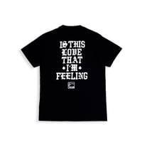 Image 2 of IS THIS LOVE TEE - BLK