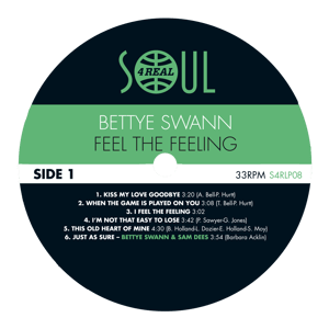 Image of Bettye Swann - Feel The Feeling - Soul4Real LP - In Stock Now!