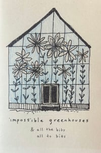 Image 1 of Impossible Greenhouses