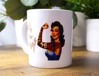Image 1 of Handmade Girl, Do it For Yourself Mug with a Beautiful Pinup Girl, coffee, tea, cup, gift