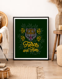 Image 1 of Fierce and Free - Print