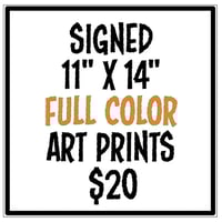 Image 1 of 11"x 14" FULL COLOR art prints - hand-signed