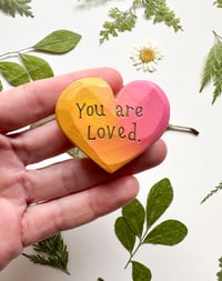 Image 1 of You are Loved - Mini Wood Burned Heart