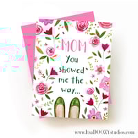 Image 1 of Mom You Showed Me the Way