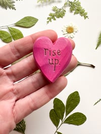 Image 1 of Rise Up - Mini Wood Burned Heart