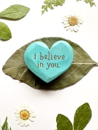 Image 3 of I Believe in You - Mini Wood Burned Heart