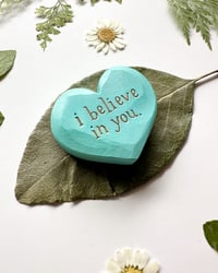 Image 2 of I Believe in You - Mini Wood Burned Heart