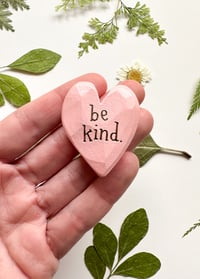 Image 1 of Be Kind - Mini Wood Burned Heart