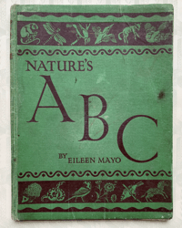 Image 1 of Nature's ABC by Eileen Mayo