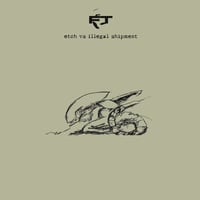 Illegal Shipment & Etch - Versus EP 12''