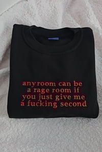 Image 1 of Any room can be a rage room sweater